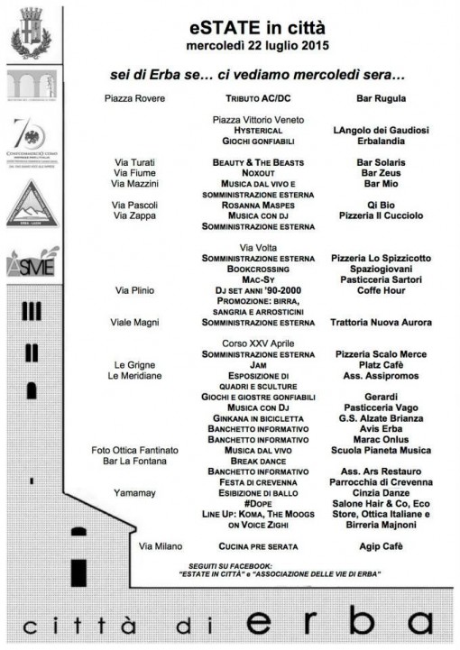 estate in citta 22 luglio